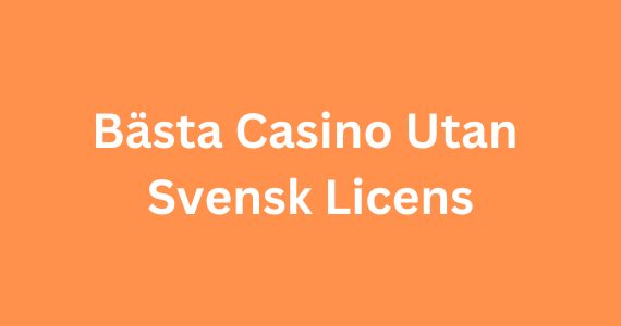 Casino Utan Licens Utforska Fördelar och Risker